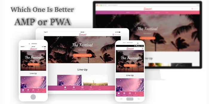 PWA و AMP - کدام یک بهتر است AMP یا PWA؟