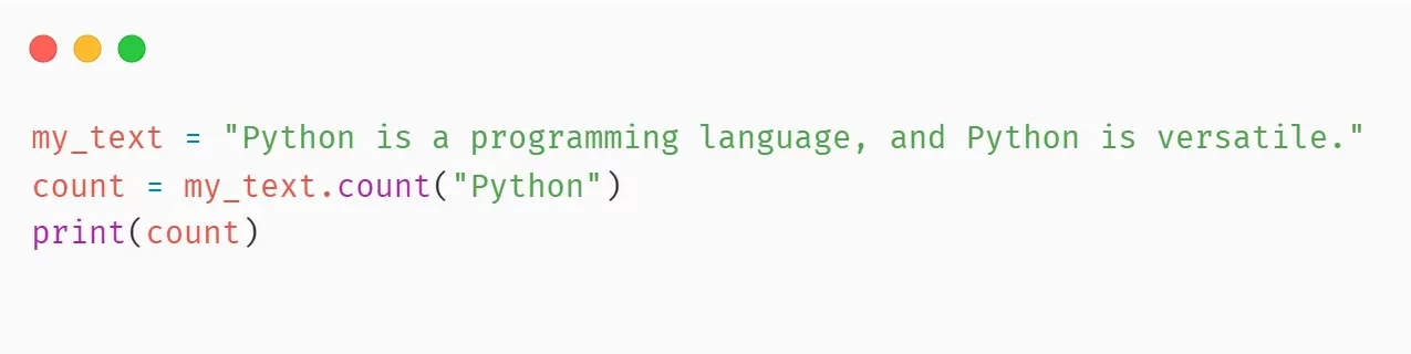 استفاده از متد Count در پایتون برای شمارش تعداد ظاهر شدن یک زیررشته در یک متن.