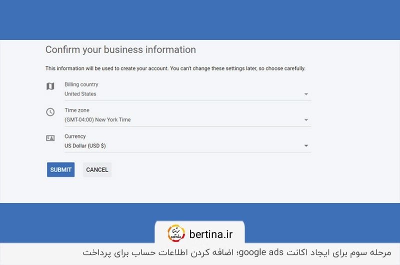 ورود اطلاعات حساب پرداختی برای ساخت حساب گوگل ادز